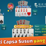 Sensasi Permainan Capsa Susun Online yang Bikin Ketagihan
